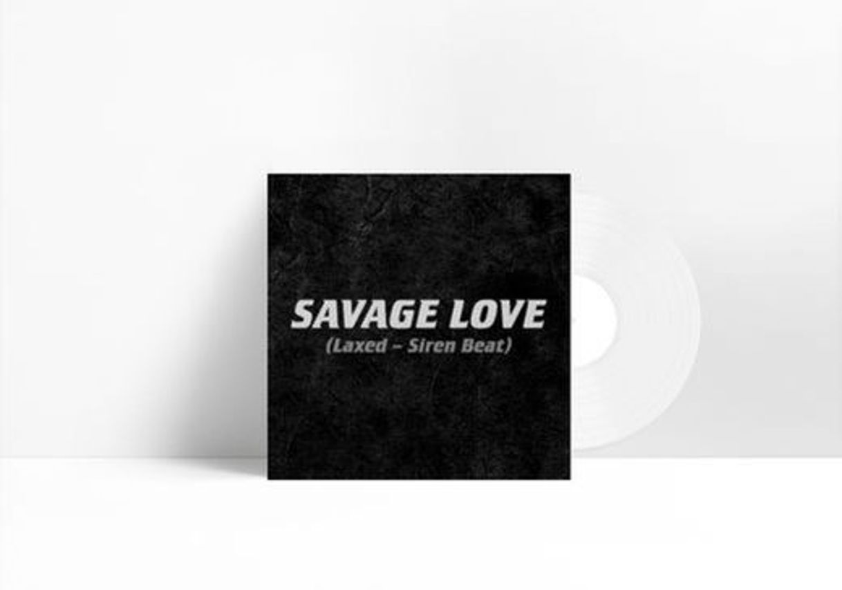 Music Savage Love (Laxed - Siren Beat)