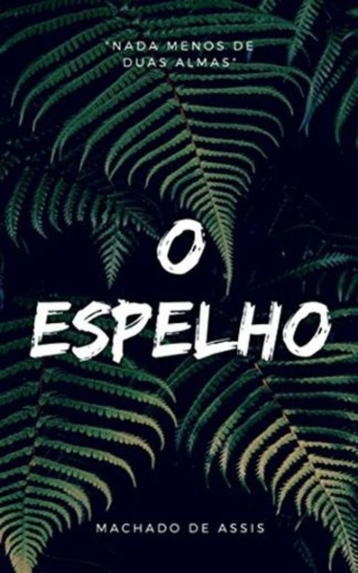 Books O espelho: Machado de Assis