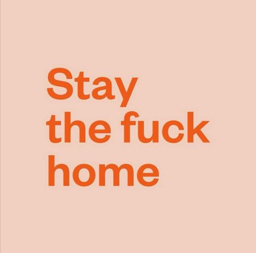 Stay at home