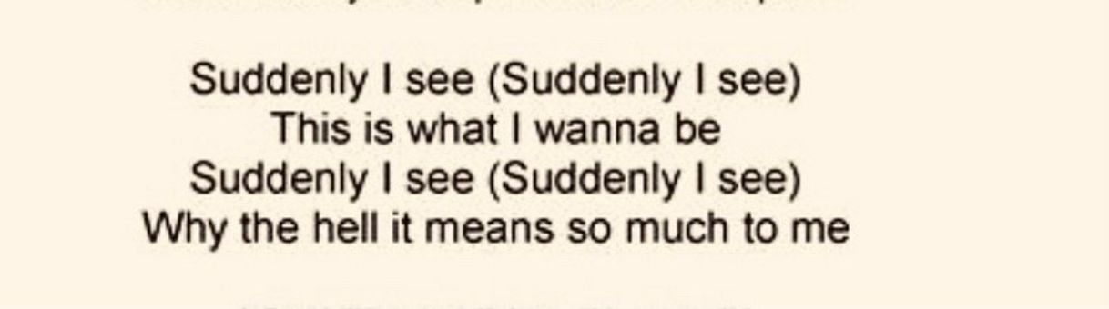 Canción Suddenly I See