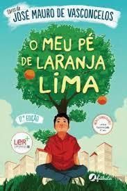 O Meu Pé de Laranja Lima - 50 Anos