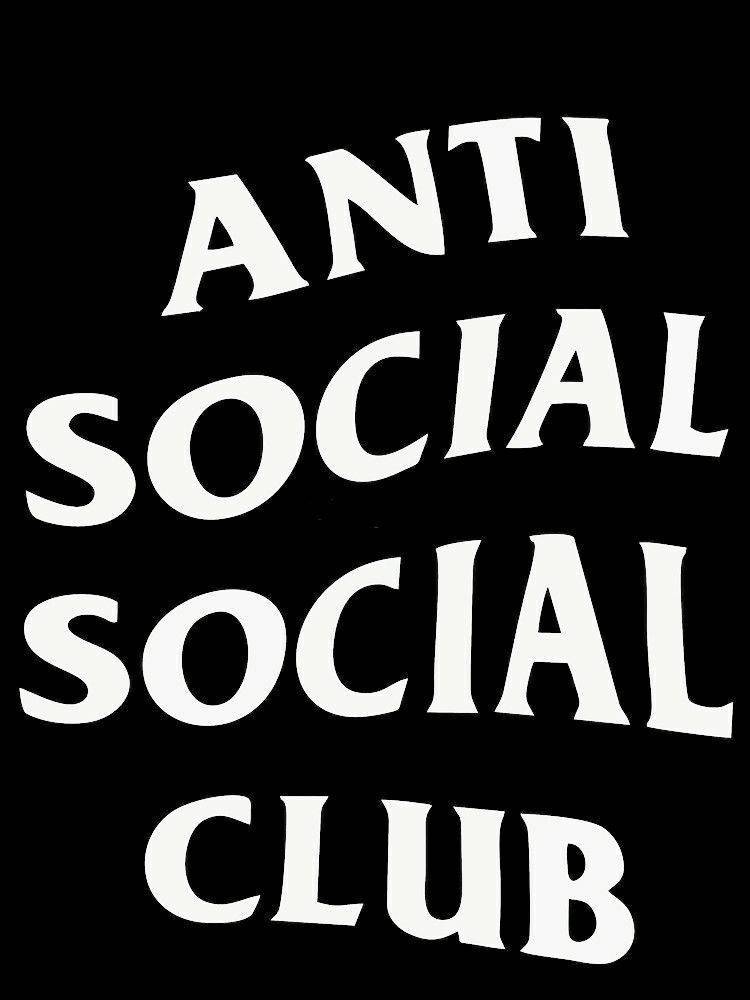 Fashion Anti Social Social Club 