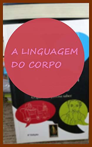 Libro A LINGUAGEM DO CORPO