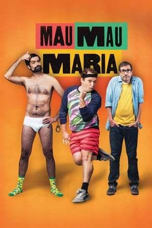 Movie Mau Mau Maria