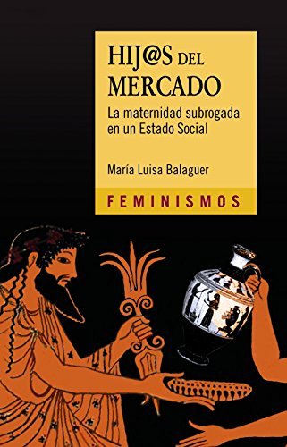 Books Hij@s del mercado: La maternidad subrogada en un Estado Social