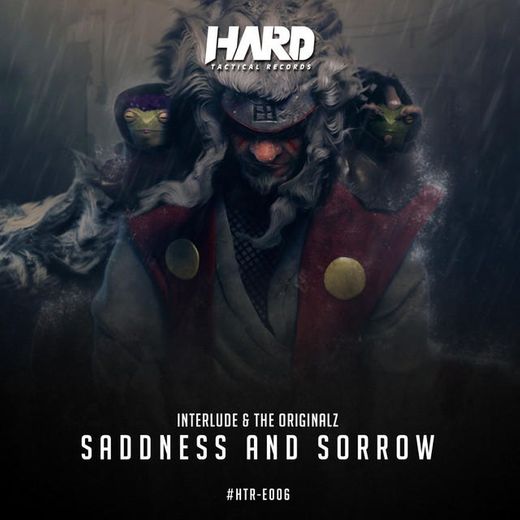 Sadness & Sorrow - Radio Edit