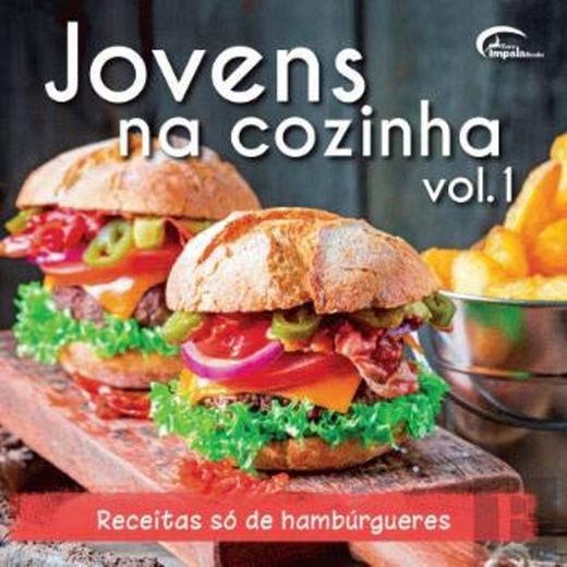 Jovens na Cozinha Vol