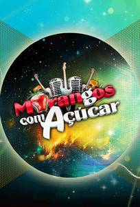 Serie Morangos com Açúcar