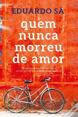 Libros Quem nunca morreu de amor