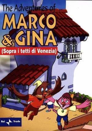 Serie Sopra i tetti di Venezia (Le avventure di Marco e Gina)