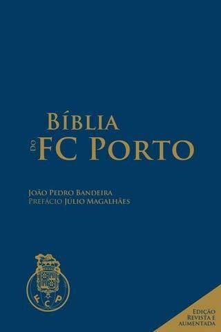 Bíblia do FC Porto