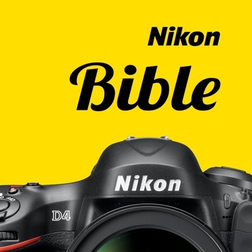 Aplicaciones Nikon Camera Bible - The Ultimate DSLR & Lens Guide: specifications, reviews and more