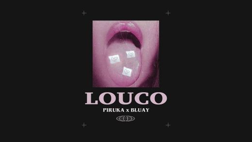 Piruka feat Bluay - Louco