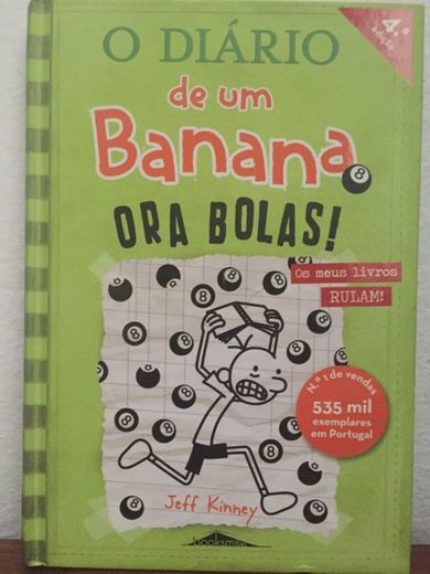 O Diário de um Banana: Ora bolas ! 