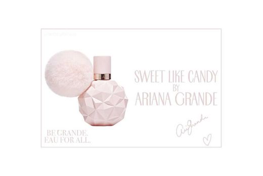 Sweet like candy Ariana Grande