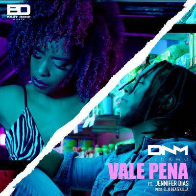 Canción Dynamo – Vale Pena (feat. Jennifer Dias

