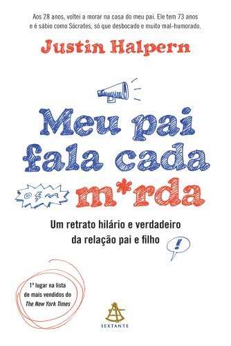 Meu Pai Fala Cada M*rda