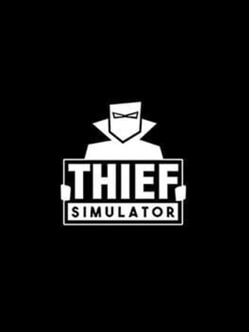 Videojuegos Thief Simulator