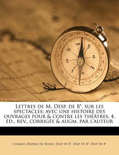 Lettres de M. Desp. de B*