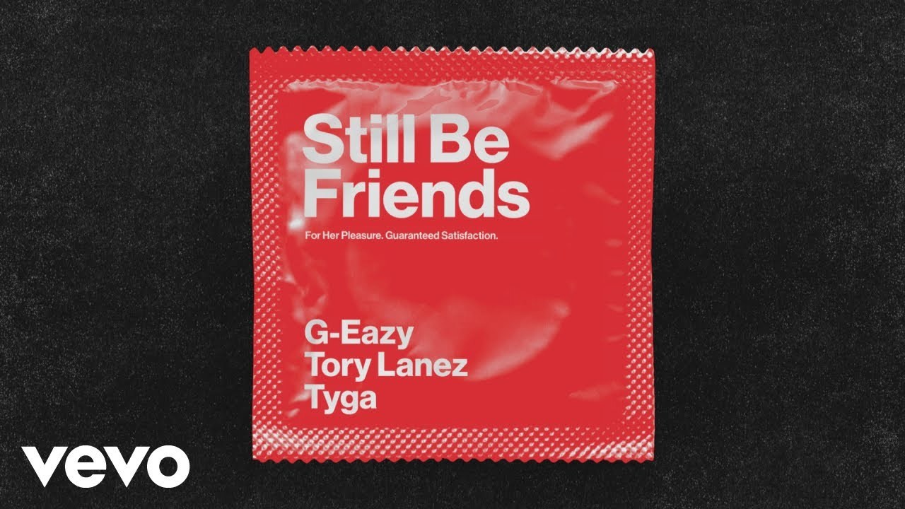 Canción G-Easy - Still Be Friends