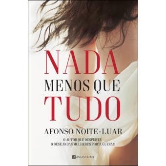 Libro Nada Menos Que Tudo