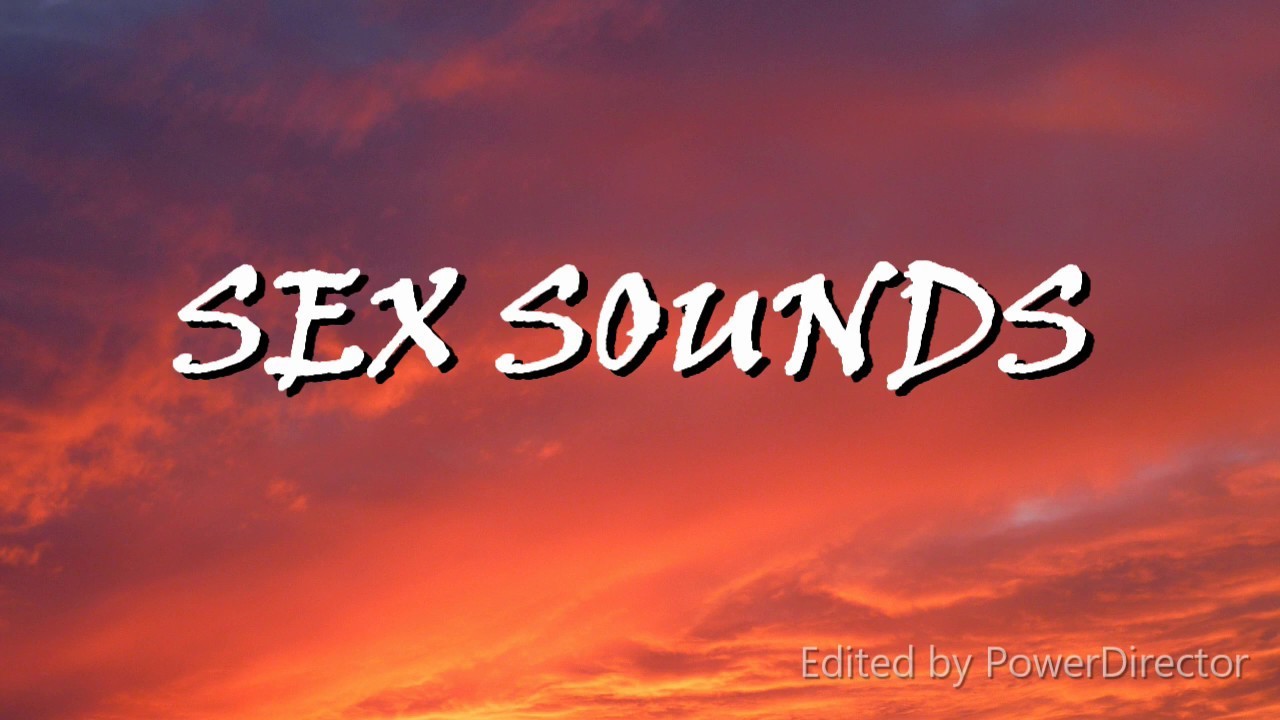 Canción Sex Sounds