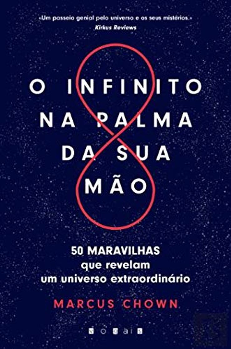 Book O Infinito na Palma da Sua Mão 50 maravilhas que revelam um Universo extraordinário