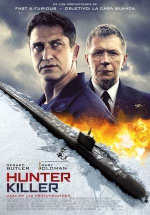 Movie Hunter Killer: Caza en las profundidades