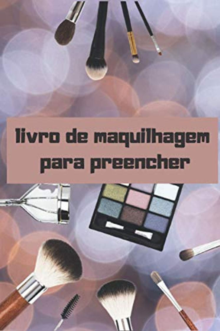 Books livro de maquilhagem para preencher: 120 úteis mesas de maquilhagem para maquilhadores