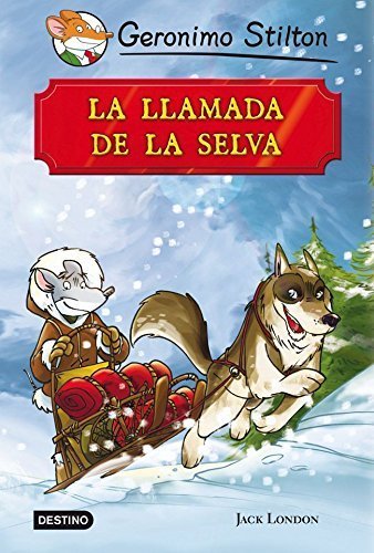 Book La llamada de la selva: Grandes Historias