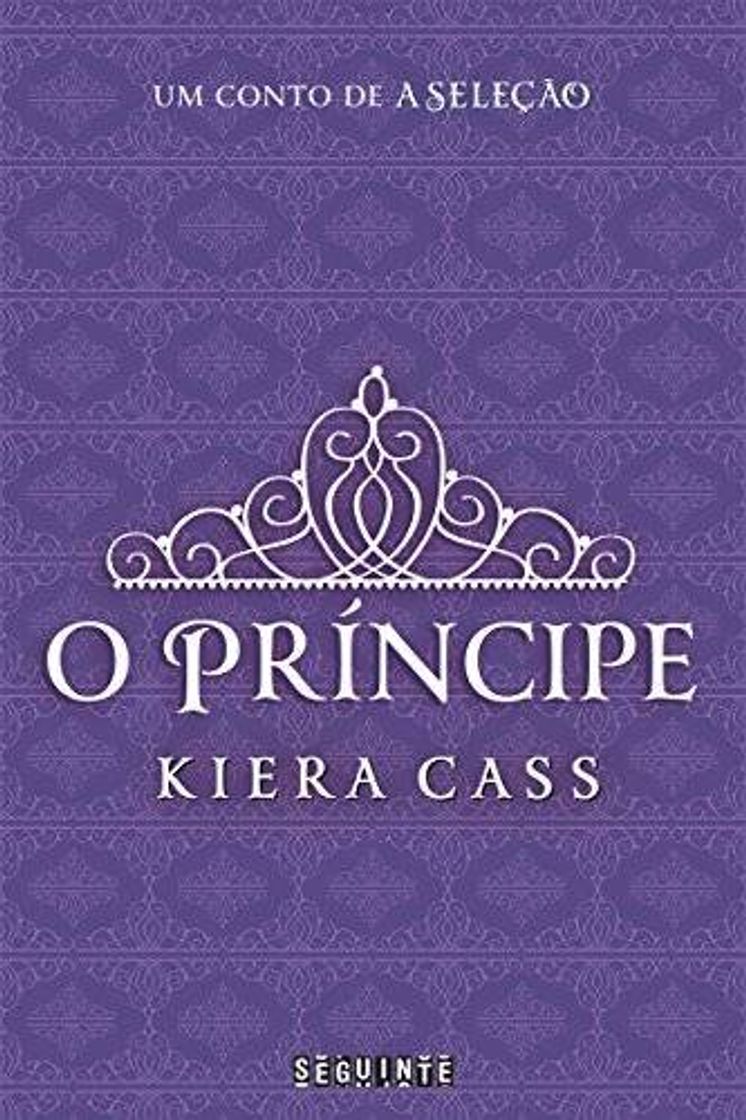 Moda O príncipe (A Seleção) - Kiera Cass