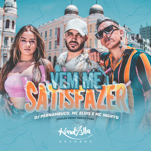 Vem Me Satisfazer - Remix Brega Funk