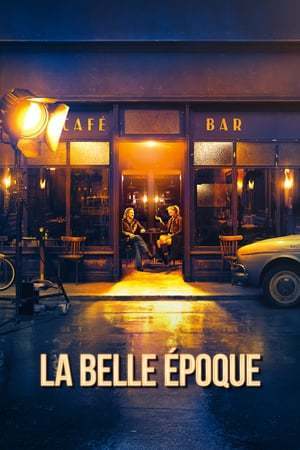 Movie La Belle Époque