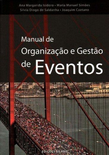Manual de Organização e Gestão de Eventos  Joaquim Caetano