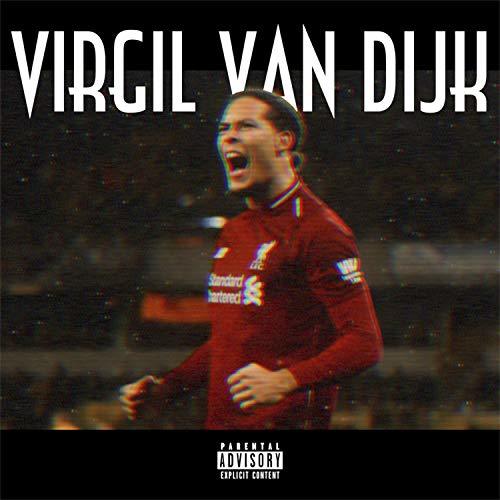 Social Virgil Van Dijk [Explicit]
