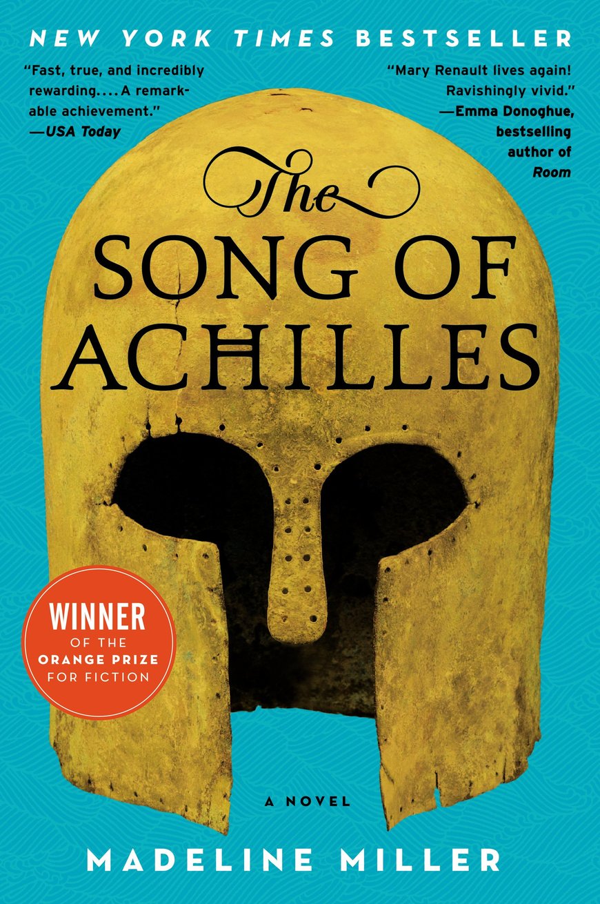 Books The Song of Achilles by Madeline Miller