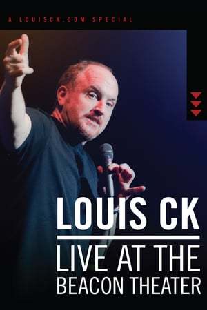 Movie Louis C.K.: Live at the Beacon Theater