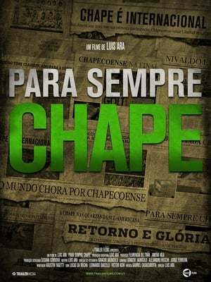 Película Por siempre Chape