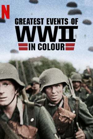Serie Grandes acontecimientos de la II Guerra Mundial en color