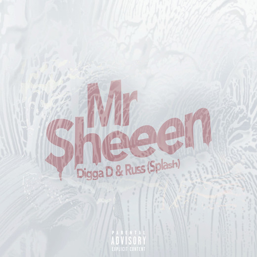 Mr Sheeen - Digga D x Russ Millions