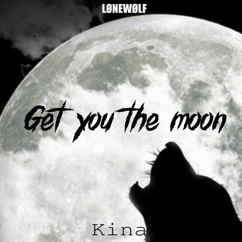 Get You The Moon (feat. Snøw)