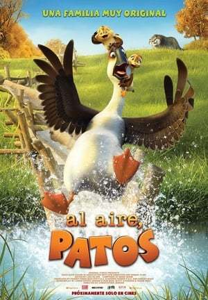 Película Al aire, patos