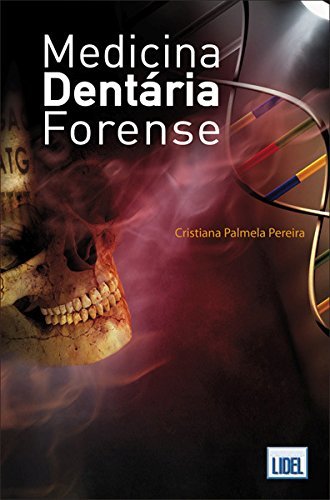 Book Medicina Dentária Forense  Cristiana Palmela Pereira