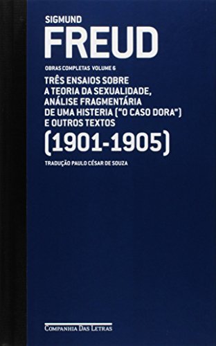 Books Freud. Os Três Ensaios Sobre a Teoria da Sexualidade. O Caso Dora