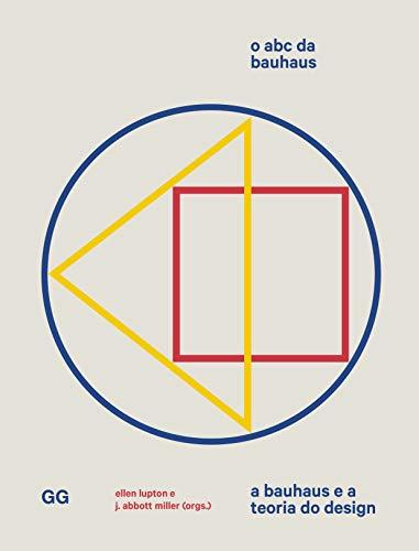 Libros O ABC da Bauhaus: A Bauhaus e a teoria do design