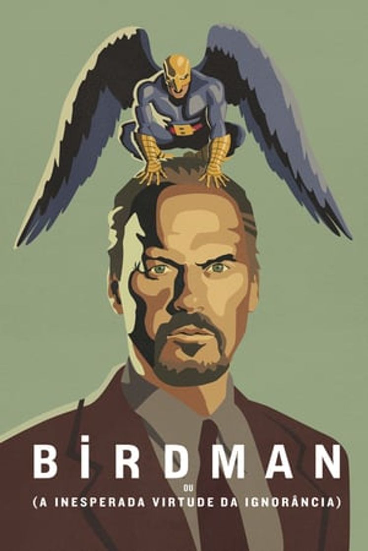 Movie Birdman o (la inesperada virtud de la ignorancia)