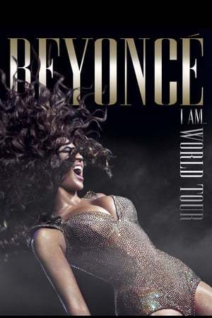 Película Beyoncé: I Am... World Tour