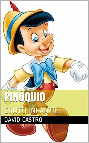 PINÓQUIO: CONTO INFANTIL