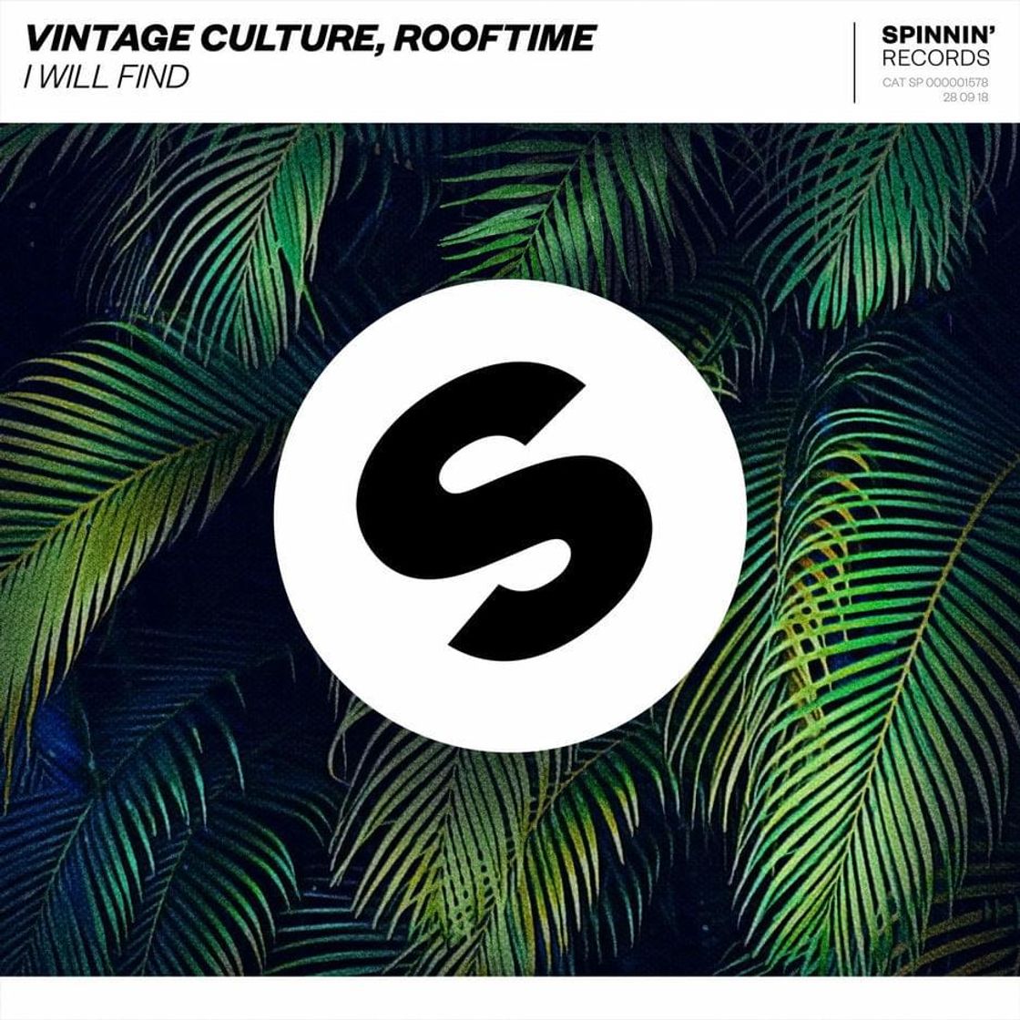 Canción Vintage Culture, Rooftime - I Will Find 