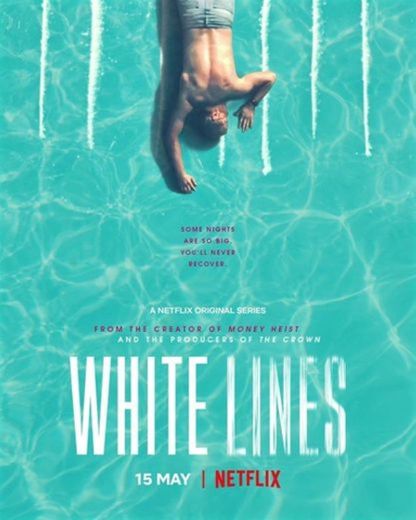 White Lines | Netflix